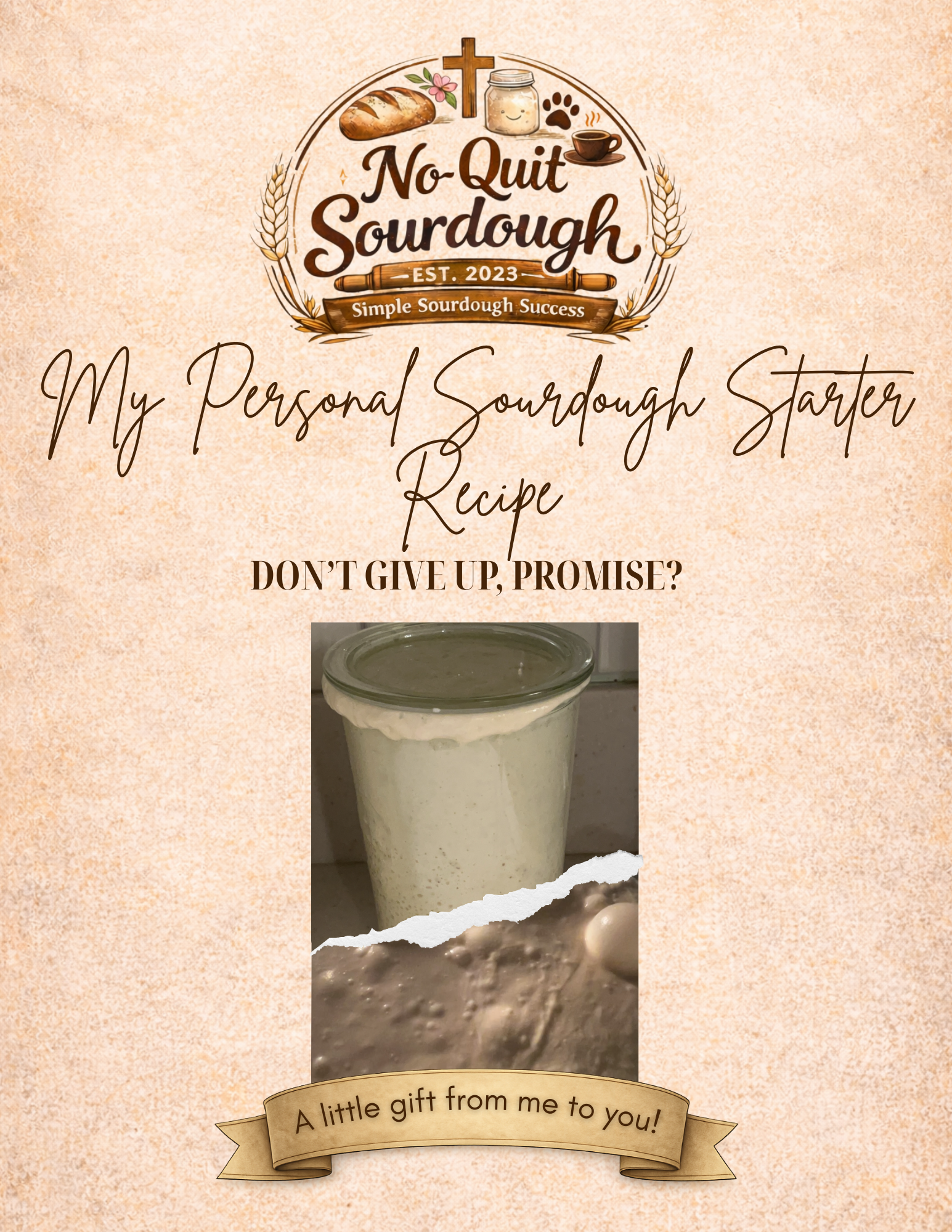My Sourdough Starter Recipe